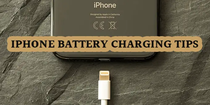iPhone battery charging tips