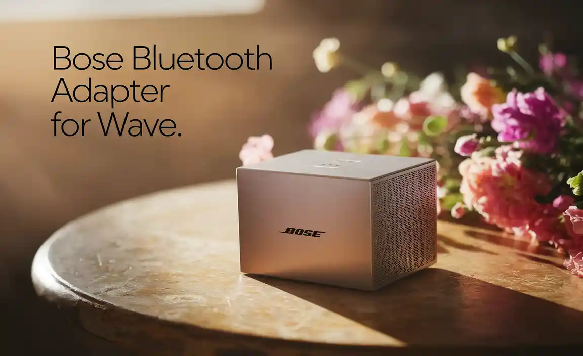Bose Bluetooth Adapter For Wave