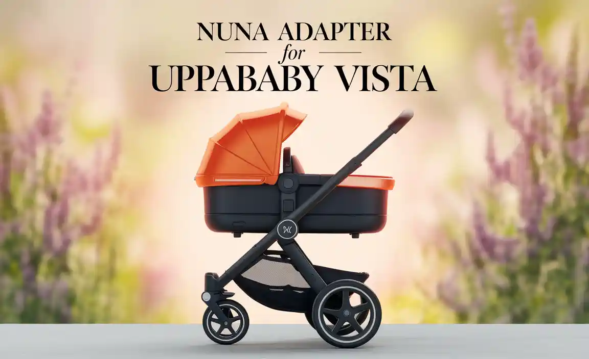 Nuna Adapter For Uppababy Vista
