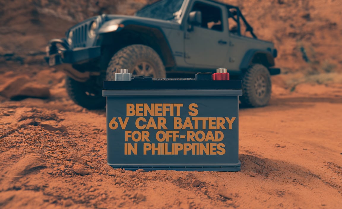 Benefits Of 6V Car Battery For Off-Road In Philippines