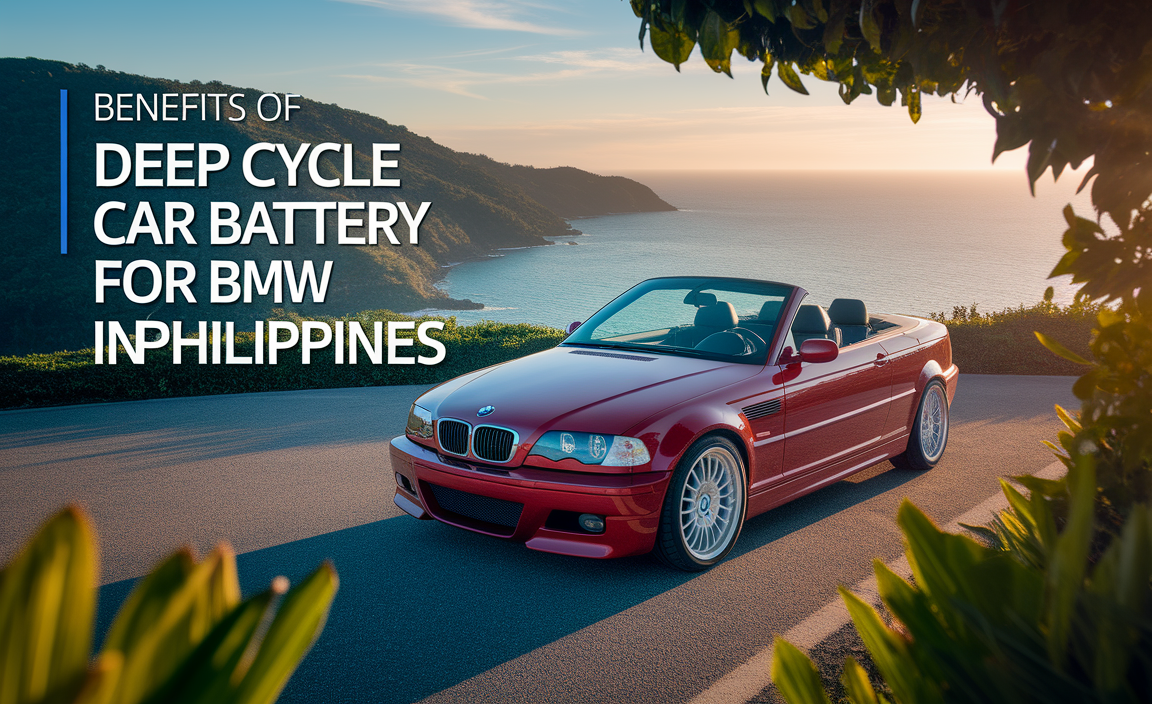Benefits Of Deep Cycle Car Battery For Bmw In Philippines